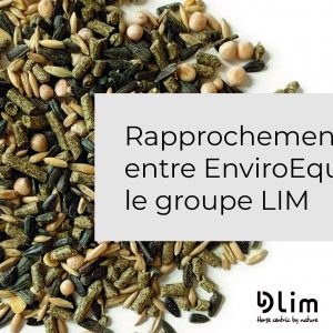 Le groupe Lim se rapproche d’EnviroEquine, entreprise américaine spécialisée dans la commercialisation de suppléments alimentaires naturels pour les équidés.